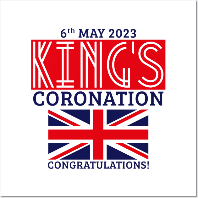 King’s Coronation, 6th May 2023 – Congratulations (Red) Wall Art by MrFaulbaum